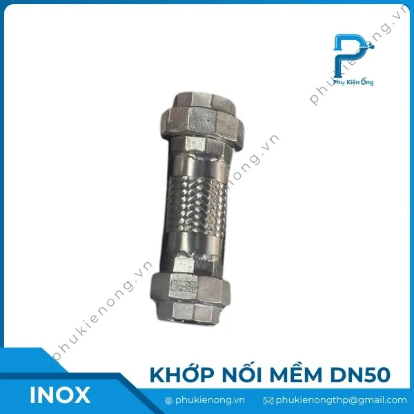 Khớp nối mềm inox DN50 lắp ren/ nối bích