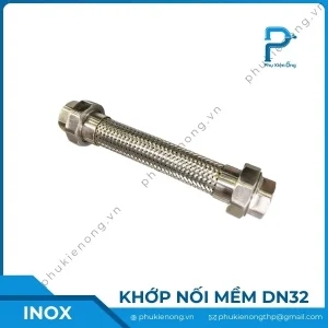 Khớp nối mềm inox DN32 lắp ren/ nối bích