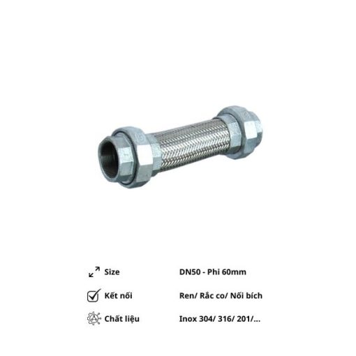 Khớp nối mềm inox DN50 lắp ren/ nối bích