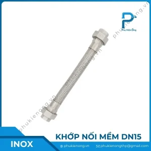 Khớp nối mềm inox DN15 dạng ren/ 2 đầu rắc co