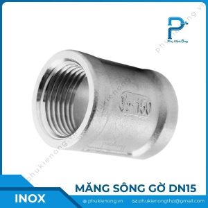 Măng sông ren inox có gờ DN15