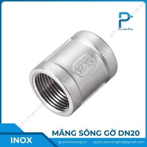 Măng sông ren inox có gờ DN20