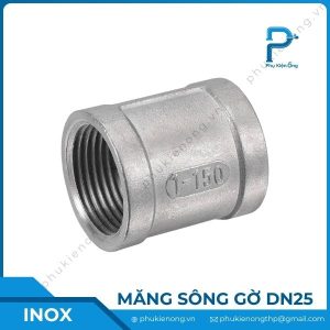 Măng sông ren inox có gờ DN25