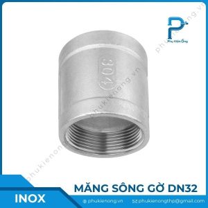 Măng sông ren inox có gờ DN32