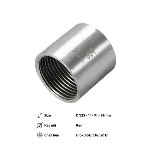 Măng sông ren trơn inox DN25