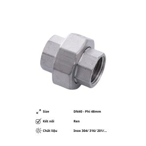 Rắc co ren inox DN40 Phi 48mm