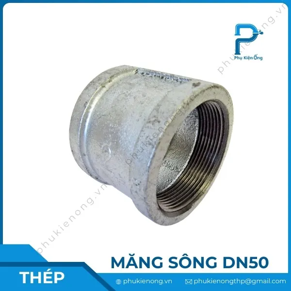 Măng sông ren mạ kẽm DN50