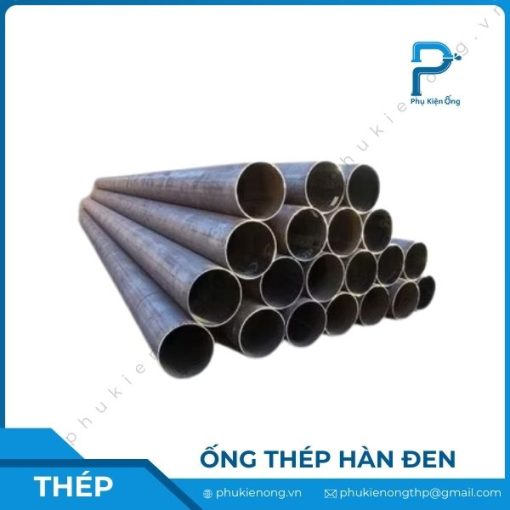 Ống thép hàn đen