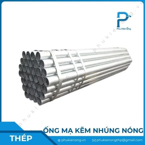 Ống thép mạ kẽm nhúng nóng