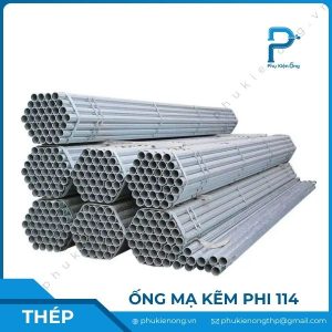 Ống thép mạ kẽm Phi 114mm