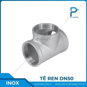 Tê ren inox DN50