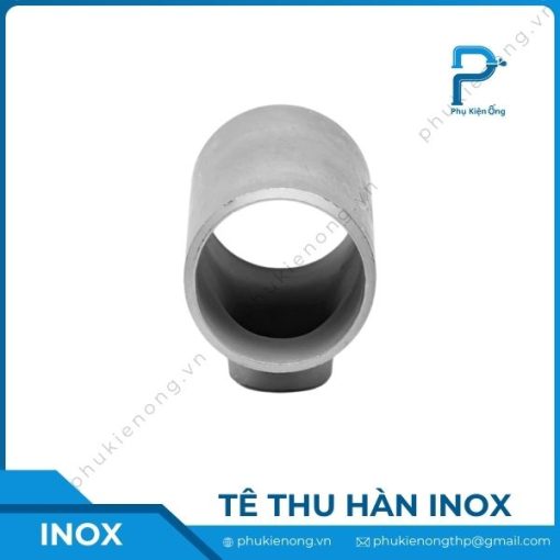 Tê thu hàn inox