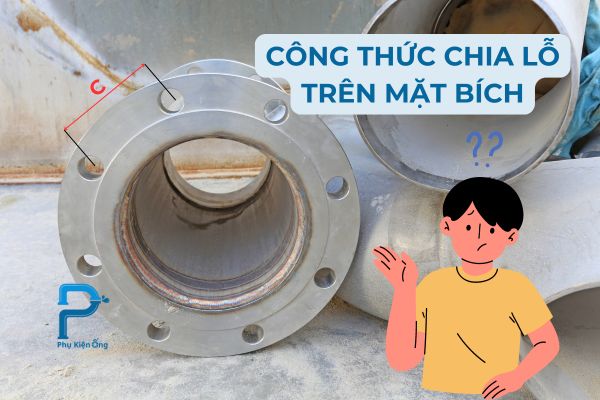 Công thức chia lỗ trên mặt bích chính xác