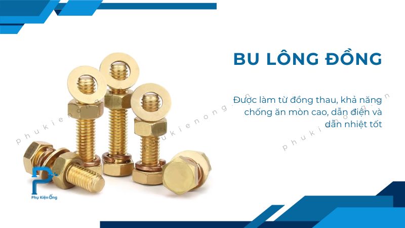 Bu lông được làm từ đồng thau