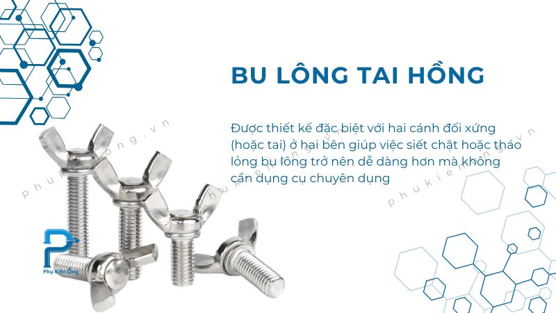 Bu lông tai hồng có thể được lắp đặt dễ dàng