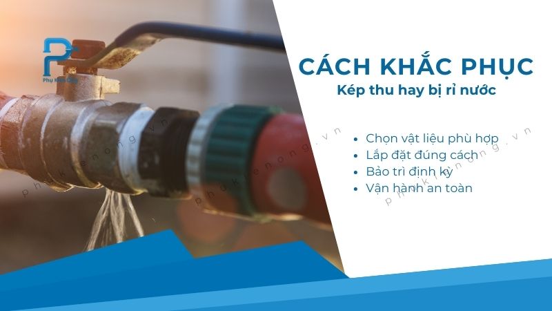 Cách khắc phục kép thu hay bị rỉ nước