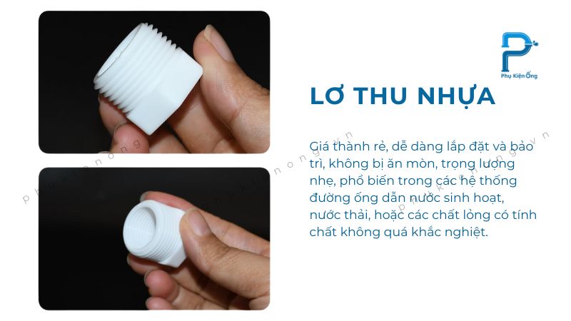 Đặc điểm lơ thu nhựa