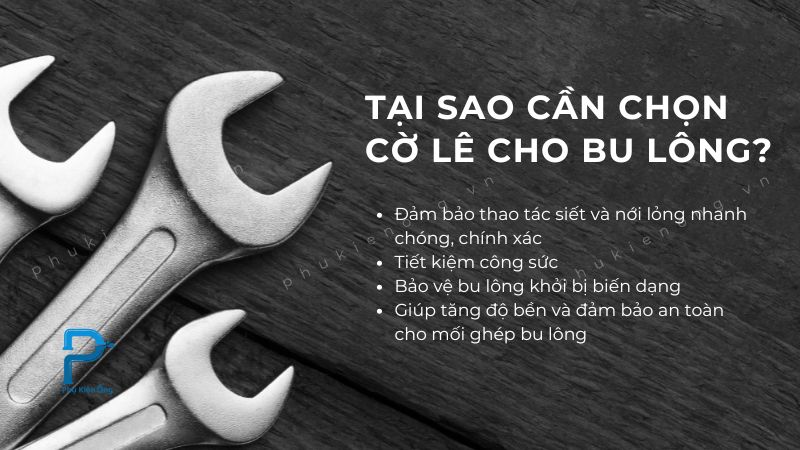 Chọn cờ lê cho bu lông chính xác để đảm bảo độ bền mối ghép bulong