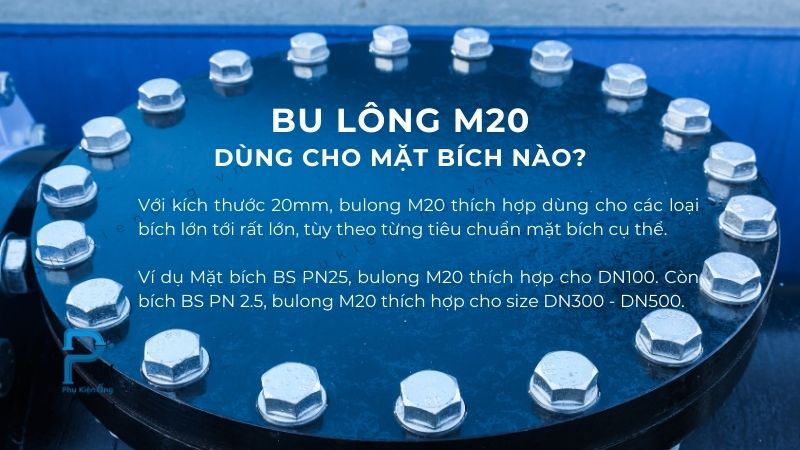 Bulong M20 dùng kết nối các mặt bích đa dạng kích thước