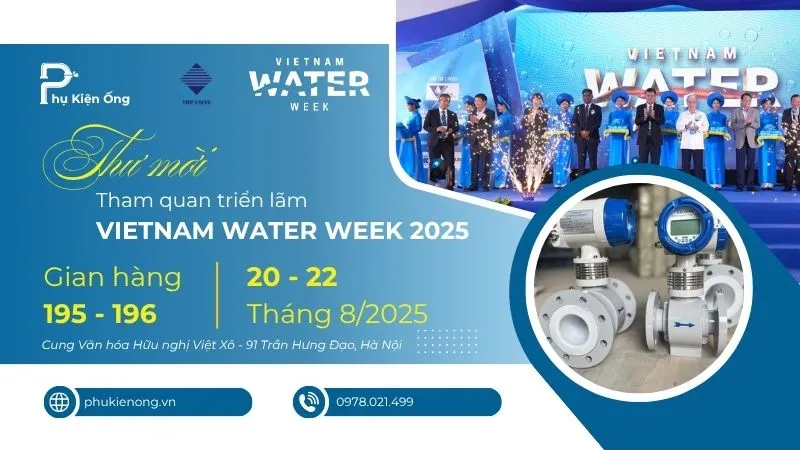 Thư mời tham quan gian hàng Tuấn Hưng Phát tại Vietnam Water Week 2025