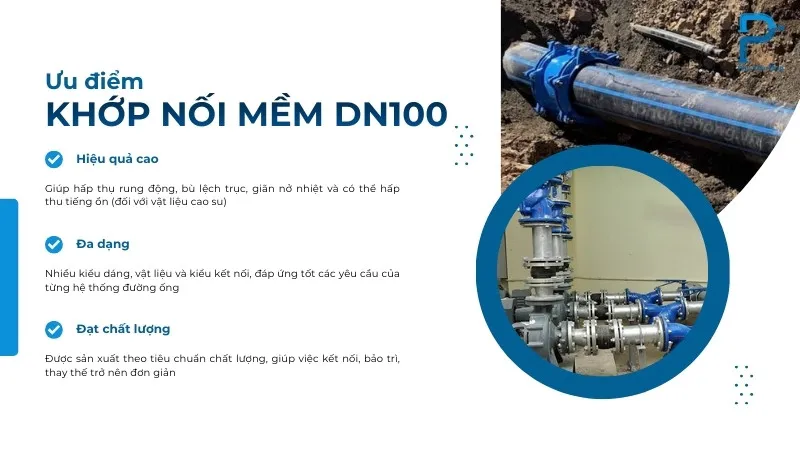 Các ưu điểm nổi bật của mối nối mềm DN100