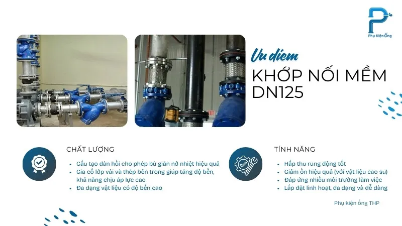 Các ưu điểm nổi bật của mối nối mềm DN125