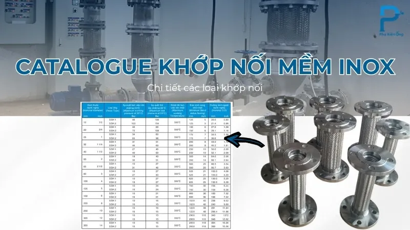 Chi tiết catalogue khớp nối mềm inox theo từng sản phẩm!