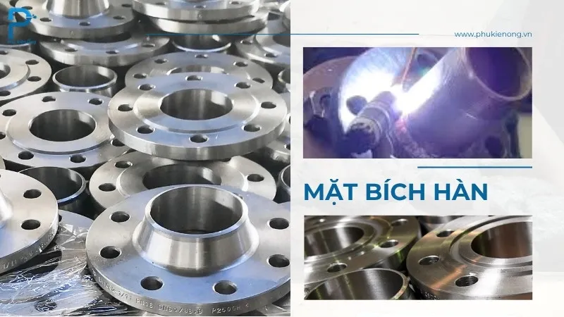 Mặt bích hàn: Ưu điểm và cách phân loại