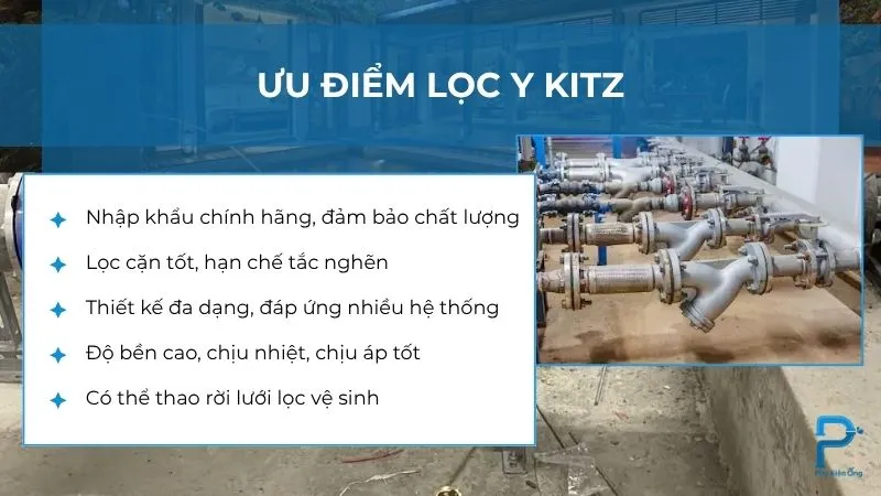 Ưu điểm nổi bật của lọc y Kitz