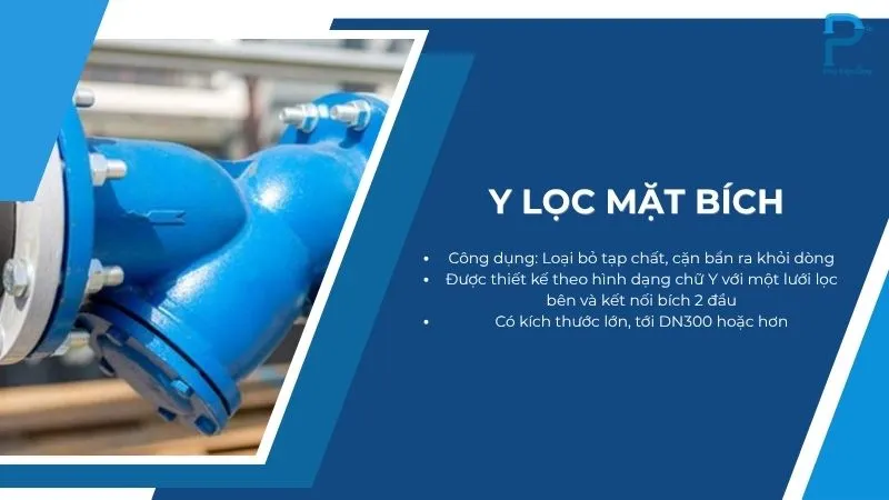Lọc y mặt bích mang lại độ chắc chắn, hiệu quả lọc cặn tốt