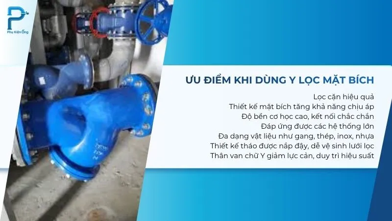 Ưu điểm nổi bật của y lọc mặt bích