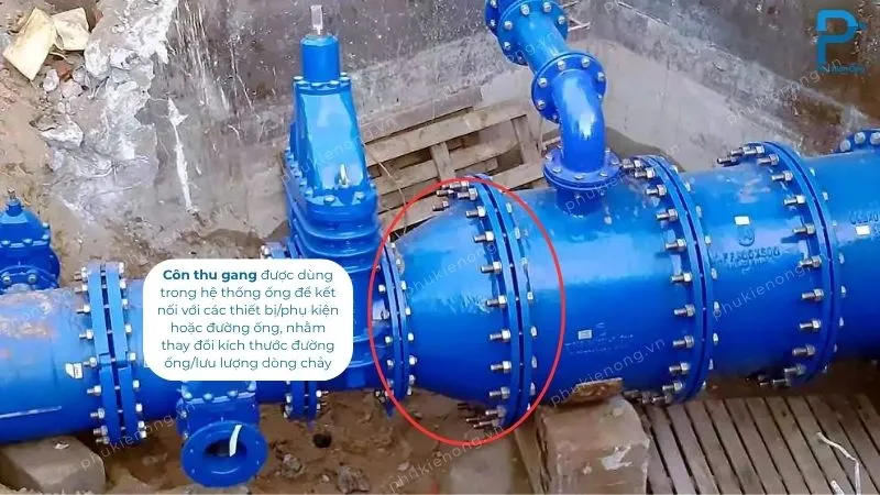 Côn thu gang giúp chuyển bậc ống, thay đổi lưu lượng dòng chảy
