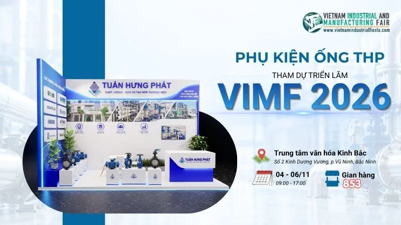 VIMF Bắc Ninh 2026 – Mang giải pháp thiết bị công nghiệp đến gần khách hàng